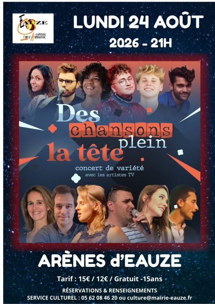 SPECTACLE DES CHANSONS PLEIN LA TÊTE À EAUZE – 24 AOÛT